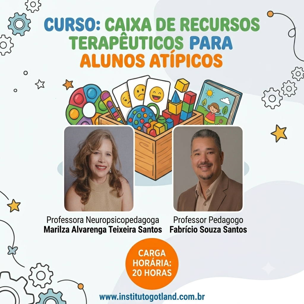 Curso sobre Caixa de Recursos Terapêuticos para Alunos Atípicos
